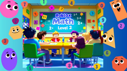 Roblox Math - Full Semester Curriculum & Tutoring Level 2